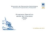 Programa Operativo Anual de Inversión (POA) · PDF file 2012 CEA 05 10 4156 00 Jocotepec Jocotepec Sistema de desinfección de apoyo con dióxido de cloro. 1,680,000 840,000 840,000