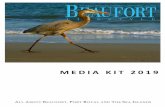 MEDIA KIT 2019beaufortlifestyle.com/wp-content/uploads/2019/06/Media... · 2019. 6. 27. · BEAUFORT, PORT ROYAL AND THE SEA ISLANDS DR. JONAS GADSON, DTM Jonas with the Bonus. .