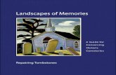 Landscapes of Memories - mun.ca · Landscapes of memories : a guide for conserving historic cemeteries, repairing tombstones ISBN 0-7778-7260-9 Updated ed. Includes bibliographical