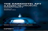 The Darkhotel APT · のあったホテルのネットワーク上で、カスペルスキーがこれらのインシデントの痕跡を確認したの は、2013年の終わりから2014年の初めにかけてでした。攻撃者は、こうした環境を整えたうえで、