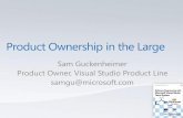 New Sam Guckenheimer Product Owner, Visual Studio Product Line … · 2019. 12. 16. · For (target customer personas in identified segment) Who are dissatisfied with (the current