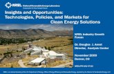 Insights and Opportunities: Technologies, Policies, and ...Technologies, Policies, and Markets for Clean Energy Solutions National Renewable Energy Laboratory Innovation for Our Energy