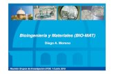 Bioingeniería y Materiales (BIO-MAT)...Microsoft PowerPoint - GI-BIO-MAT-ETSII-UPM-20150701 [Modo de compatibilidad] Author usuario Created Date 7/24/2015 10:05:57 AM ...
