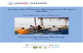 New Sustainable Fisheries Management Project (SFMP) … · 2016. 2. 29. · The SFMP Communications Strategy serves as a plan to guide communications through the five-years of the