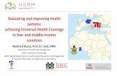 Evaluating and improving health systems: achieving ...€¦ · A history of user charges: background RKI / Berlin, 20.06.2019 Evaluating and improving health systems for UHC •Health
