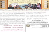 Klamath News Page 1, Klamath News · PDF file Page 1, Klamath News 2009 The Klamath Tribes, P.O. Box 436, Chiloquin, OR 97624 1-800-524-9787 or (541) 783-2219 Website: Volume 25, Issue