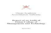 Oman Academic Accreditation Authority Report of an Audit ...oaaa.gov.om/Review/ocmtauditreportfinal.pdf · Oman Academic Accreditation Authority Report of an Audit of Oman College