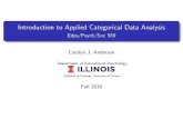Introduction to Applied Categorical Data Analysis - Edps ... · Introduction to Applied Categorical Data Analysis Edps/Psych/Soc 589 Carolyn J. Anderson Department ofEducational Psychology