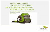 SHORT-TERM - APRIL International · Short-Term International Health Plan is designed to protect you while you’re abroad, no matter how young or old you are. That means you will