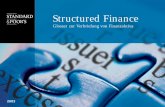 Glossar zur Verbriefung von Finanzaktiva Structured Finance · Portfolio ein höheres durchschnittliches Kreditrisiko aufweist als die emittierten Anleihen, welche durch dieses Portfolio