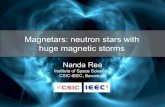 Magnetars: neutron stars with huge magnetic storms · Short bursts • the most common • they last ~0.1s • peak ~1041 ergs/s • soft γ-rays thermal spectra Intermediate bursts