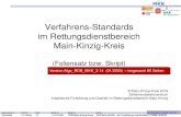 Verfahrens-Standards im Rettungsdienstbereich Main-Kinzig ... · PDF file Grundlagen Algo & EVM 2.0 3/5 29.11.08 RDB Main-Kinzig-Kreis AK Fortbildung und Qualität (November 2008),