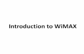Introduction to WiMAX - Weebly · •The ASN provides the radio connection to the SS from the network. •Radio Resource Management (RRM) •Mobility Management (MM) •The ASN contains