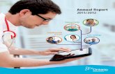 Annual Report 2011/2012 - ehealthontario.on.ca · | Annual Report 2011/2012 . Message from the chair “ Discipline is the bridge between goals and . accomplishment.” John Rohn