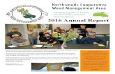 Northwoods Cooperative Weed Management AreaRep… · collaborative group of state and federal agencies, Tribes, local towns, community organizations, non-profit organizations, lake