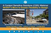 A Context Sensitive Solutions (CSS) Webinardot.state.mn.us/context-sensitive-solutions/pdf/presentation-121112.pdf · Conference Center for supporting this MnDOT Webinar. Growing