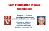 Safe Publication in Java: Techniquesschmidt/cs891s/2020-PDFs/6.3.4-safe... · •Storing a reference to it into a field protected by a lock •Storing a reference to it in a volatile