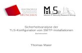 Thomas Maier - uni-bonn.de · Thomas Maier – Sicherheitsanalyse der TLS-Konfiguration von SMTP-Installationen 4 / 20 Problematiken von TLS Vertrauensverhältnis zu CAs Schwache