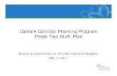 Cambie Corridor Planning Program Phase Two Draft Plan · Cambie Corridor Planning Program Phase Two Draft Plan Standing Committee on City Services and Budgets May 5, 2011 . 2 Cambie