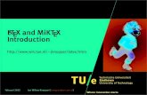 LATEX and MiKTEX Introductionjknopper/latex/intro3uur-slides.pdf · LATEX is a set of markup commands used with the powerful typesetting pro-gram TEX. totally open software system,