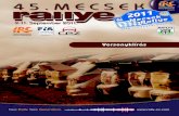 45. Mecsek Rallye - MNASZmnasz.hu/uploads/documents/113/versenykiiras-m45-erc-irc-hu-201108… · 45. Mecsek Rallye – versenykiírás (ERC, IRC kiírás magyar fordítás) Vitás