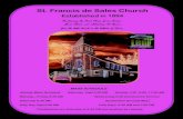 St. Francis de Sales Church · 15.03.2020  · St. Francis de Sales Church Established in 1894. MASS SCHEDULE . Sunday Mass Schedule Saturday Vigil 5:00 PM Sunday 7:30, 9:30, 11:30