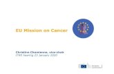 EU Mission on Cancer - European Parliament Chomienne - EU … · - Digital transformation and data sharing - Equality of access - Training-Capacity Building - Innovation - International