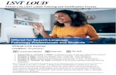 Virtual Live LSVT LOUD Training and Certification Course · PDF file Virtual Live LSVT LOUD Training and Certification Course . The Virtual Live LSVT LOUD Training and Certification