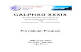 Calphad XXXIX Program 0420 · CALPHAD XXXIX An International Conference on Phase Diagram Calculations and Computational Thermochemistry Provisional Program May 23-28, 2010 Ramada