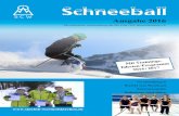 Schneeb all - skiclub-wermelskirchen.de · Schneeb all Die kostenlose Vereinszeitung des Ski-Club 1952 Wermelskirchen e.V. Ausgabe 2016  ogramm rainings-2017 Veranstaltungen