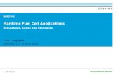 Maritime Fuel Cell Applications - Europa - Lars Langfeldt_DNVGL-201… · OCIMF Design and construction specification for marine loading arms OCIMF Mooring equipment guidelines OCIMF