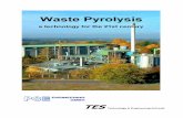 TES Technology & Engineering Schmidt€¦ · From the top end of the discharging housing, the pyrolysis gas is led to hot gas cyclones. The efficiency of the cyclones is about 70