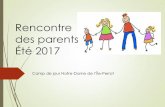 Rencontre des parents Été 2016 - Notre-Dame-de-l'Île-Perrot€¦ · Page Facebook de la Ville de NDIP Les infos camp Moulin à Paroles (info lettre de la ville) Présentations