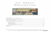La Smart Éducation - Lab Ecole€¦ · Richard FORTIN - étude prospective sur la smart éducation 4/19 définies, réparties dans cinq grands domaines : le contexte éducatif, le