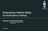 Autonomous Vehicle Safety - cs.toronto.educhechik/courses19/csc2125/week6/[Autonomo… · Autonomous Vehicle Safety: An Interdisciplinary Challenge 7 Creating safety-critical computer-based