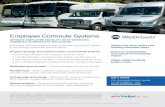 Employee Commute Systems - wedriveu.com€¦ · CommUte AlternAtIve SolUtIonS WeDriveU runs the largest private commuter systems for leaders in technology, healthcare and education.