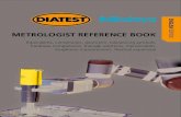 ENGLISH METROLOGIST REFERENCE BOOK - DIATEST€¦ · METROLOGIST REFERENCE BOOK Equivalents, conversions, geometric tolerancing symbols, hardness comparisons, triangle solutions,