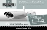 BW BA-BURGcamBULLET304 90x110mm RZ€¦ · Sie die BURGcam App auf Ihrem Smartphone um den Fernzugriff einrichten zu können. BURGcam App für Android BURGcam App für iOS . 12 |