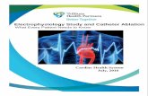 Electrophysiology Study and Catheter Ablationtrilliumheartrhythm.ca/PDFS/THPEPSBooklet.pdf · ECG principles are used for every manner of heart monitor: Holter Monitors, Telephone