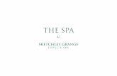 THE SPA - Sketchley Grange · Discover lasting relaxation for mind and body with this aromatherapeutic treatment. Tailored massage with hot stones unravels persistent muscular tightness