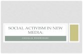 Social Activism in New Media type of activism (#hashtag activism) TOOLS: #HASHTAG ACTIVISM ¢â‚¬¢¢â‚¬“The