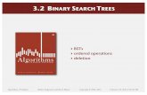 3.2 BINARY SEARCH TREESt2.hhg.to/32BinarySearchTrees.pdf · Binary search trees right child of root a left link a subtree root null links Anatomy of a binary tree value associated