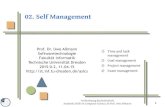 02. Self Management - st.inf.tu-dresden.dest.inf.tu-dresden.de/files/teaching/ss15/asics/slides/02-asics-vba... · Vorbereitung Bachelorarbeit Academic Skills in Computer Science,