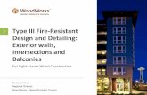Type III Fire-Resistant Design and Detailing: Exterior ...€¦ · Exterior Walls (IBC 705) 705.5 Fire Resistance Ratings: Exterior walls shall be fire-resistance rated in accordance