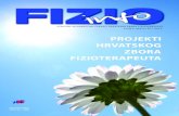 PROJEKTI HRVATSKOG ZBORA FIZIOTERAPEUTA · Projektni rad Hrvatskog zbora fizioterapeuta traje već 20-tak godina. Projekt predstavlja vremenski određenu aktivnost s ciljem da se
