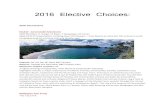 2016 Elective Choices · 2016 Elective Choices: Multi‐Day Electives ELCA12 ‐ Coromandel Adventures Staff Members in charge: M Bayer, F Macgregor, M Carran Cost: $150 (Transportation,