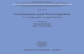 Limitation and Prescription. A Comparative Legal History€¦ · Early Modern Scholasticism on Acquisitive and Extinctive Prescription By Jan Hallebeek ... tion of others, or the