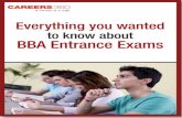 All about BBA - What, Why, Where, When, How of BBA? · PDF file IIM-Indore runs a 5-year integrated programme in management at its Indore campus. The other BBA entrance exams through