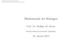 Mathematik für Biologen - uni-duesseldorf.debraun/bio1112/printout1318.pdf · Allgemeine Hypothesentests Mathematik f ur Biologen Prof. Dr. R udiger W. Braun Heinrich-Heine-Universit