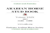 ARABIAN HORSE STUD BOOK Arabian Horse Stud Book Vol X · PDF file SHAMIM AL NAIF (QA) 11776 SHAMS AL REEF (AE) 11616 Arabian Horse Stud Book Volume XXIX - Emirates Arabian Horse Society